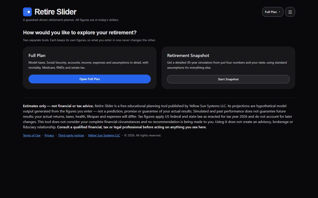 Retire Slider start screen offering Full Plan or a four-number Retirement Snapshot